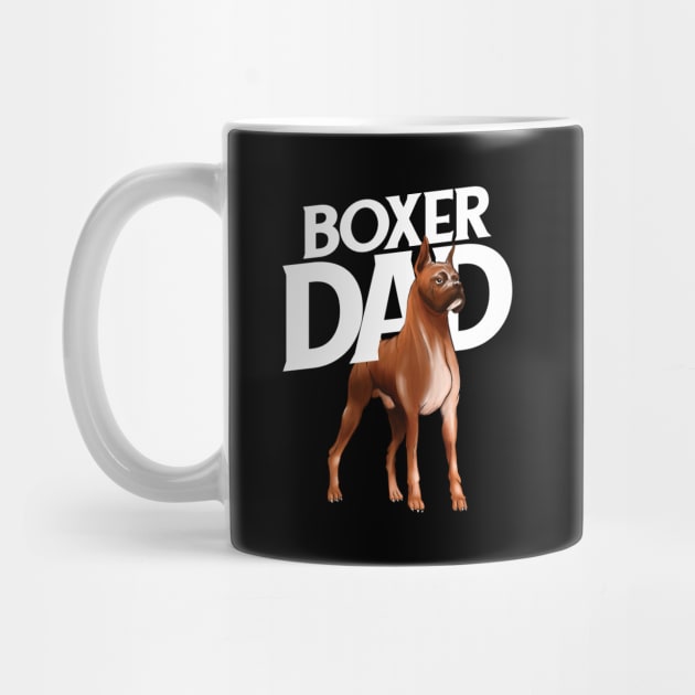 Boxer Dog - Boxer Dad by Kudostees